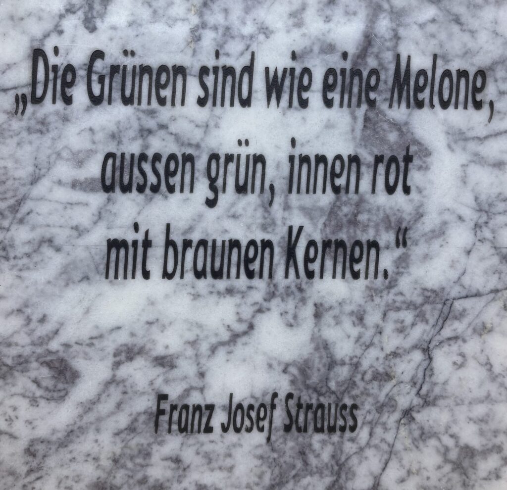 Zitat Die Grünen "Franz Josef Strauss"